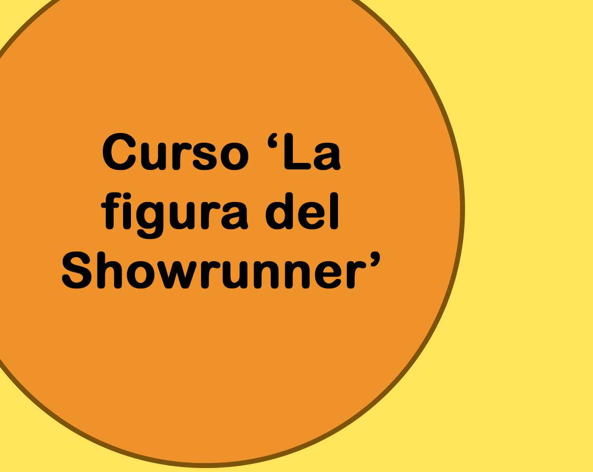 Curso ‘La figura del Showrunner’